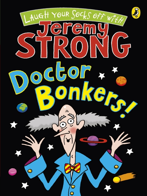 Title details for Doctor Bonkers! by Jeremy Strong - Available